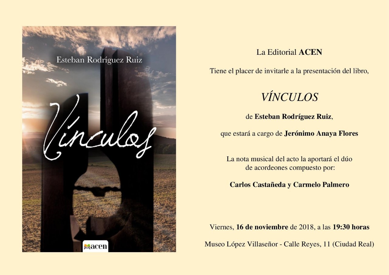 PRESENTACIÓN DEL LIBRO “Vínculos” de Esteban Rodríguez Ruiz